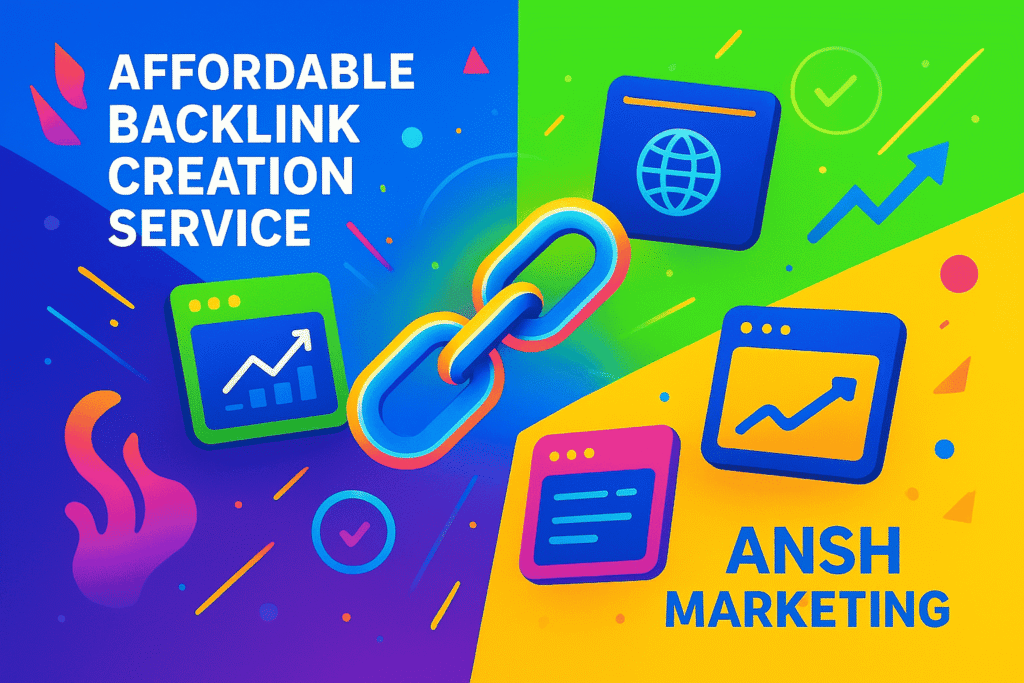 Affordable Backlink Creation Service