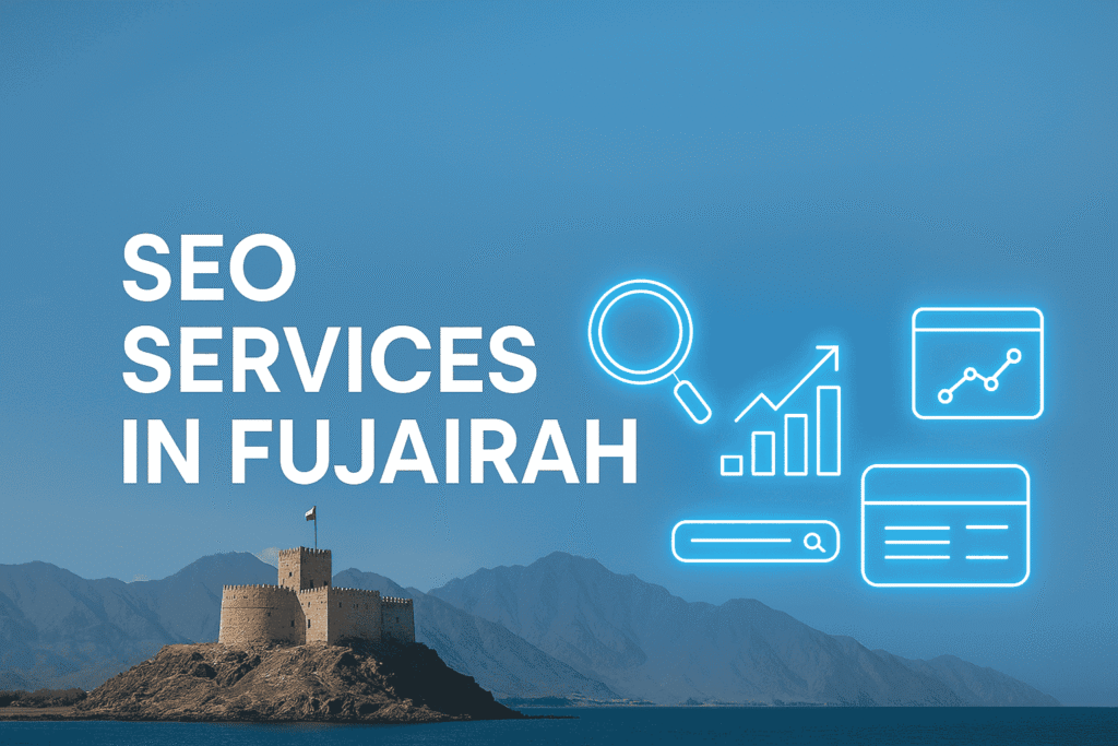 SEO Services in Fujairah