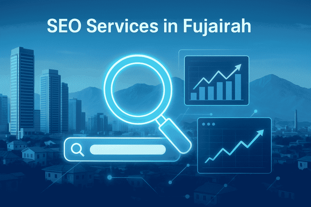 Local Search Engine Optimization in Fujairah